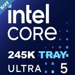 SI Intel Core Ultra 5 processor 245K 24M Cache up to 5.20 GHz FCLGA18W Tray 1 Year Warranty15th Gen