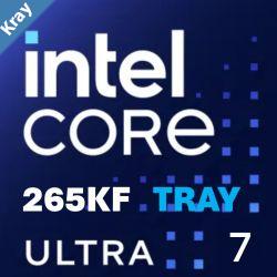 SI Intel Core Ultra 7 processor 265KF 30M Cache up to 5.50 GHz FCLGA18W Tray 1 Year Warranty15th Gen