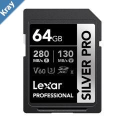 Lexar Professional SILVER PRO 64GB SDXC UHSII Card 64GBC10 UHSIIU3 V60 Silver Pro up to 280MBs read 130MBs write